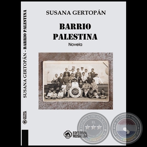 BARRIO PALESTINA - Novela de SUSANA GERTOPÁN - Año 2023